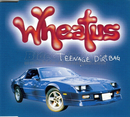 Wheatus - Teenage Dirtbag