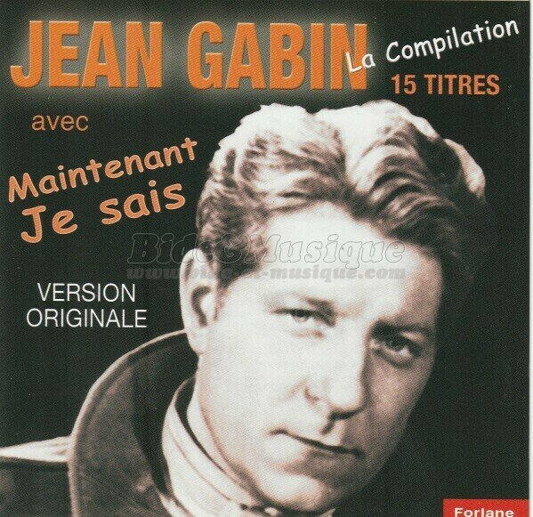 Jean Gabin - Quand on a ça