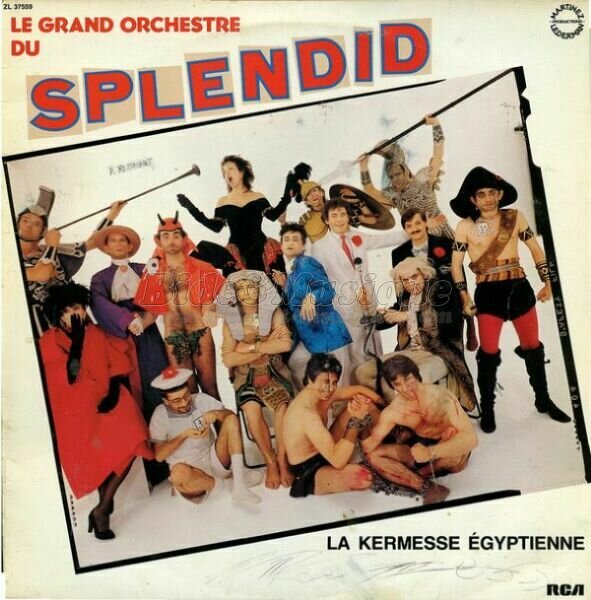 Le Grand Orchestre du Splendid - La galère