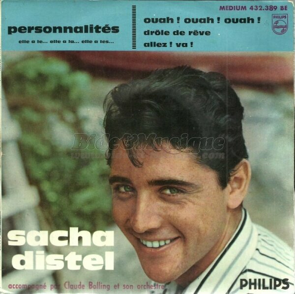 Sacha Distel - Personnalités (Elle a le… Ellle a la… Elle a les…)