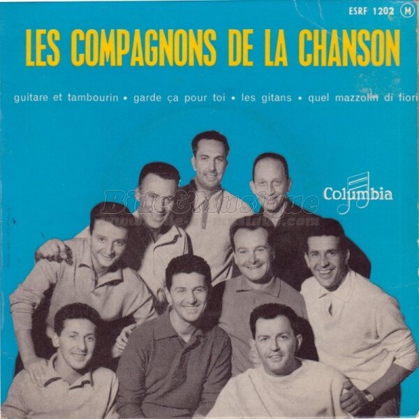 Les Compagnons de la Chanson - Garde ça pour toi