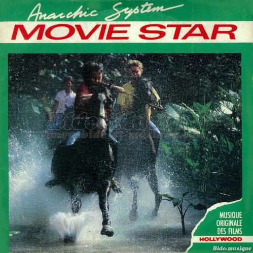Anarchic System - Movie Star
