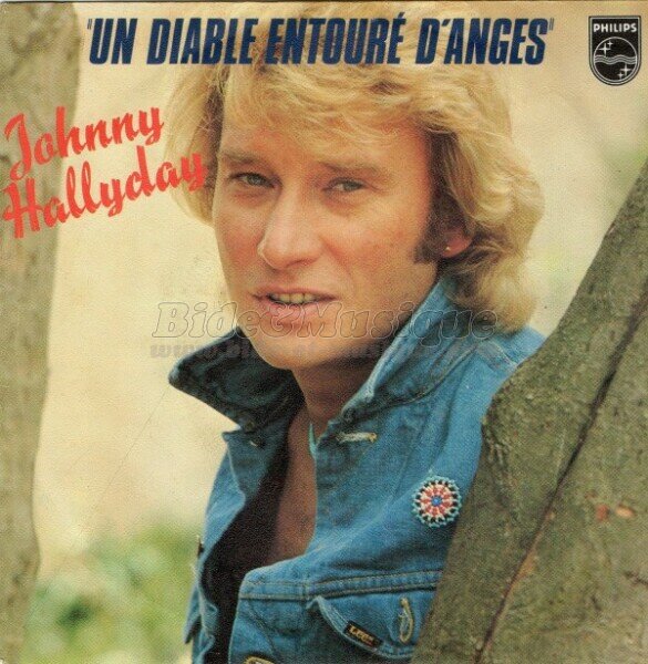 Johnny Hallyday - Un diable entouré d'anges