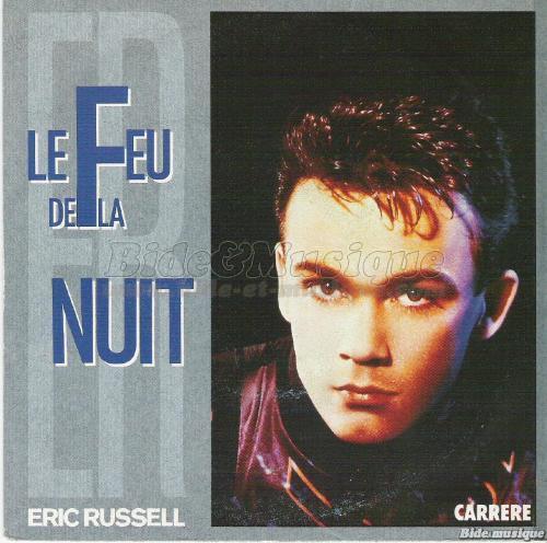 Éric Russell - Le feu de la nuit