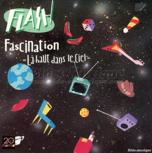 Flash - Fascination - Là-haut dans le ciel