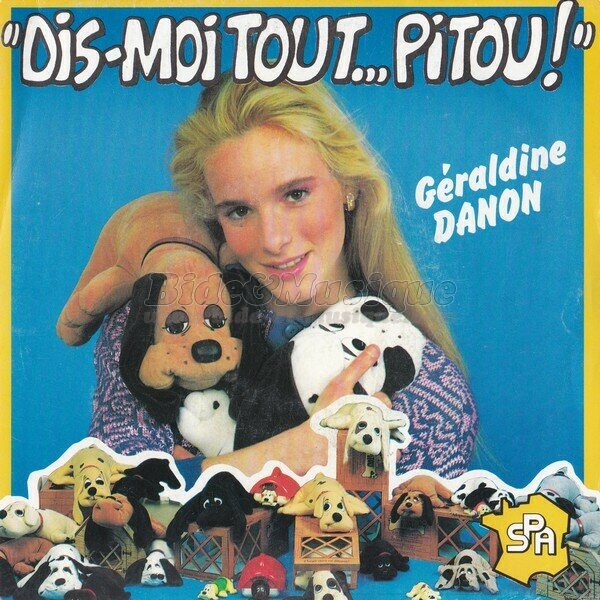 Géraldine Danon - Dis-moi tout… Pitou!