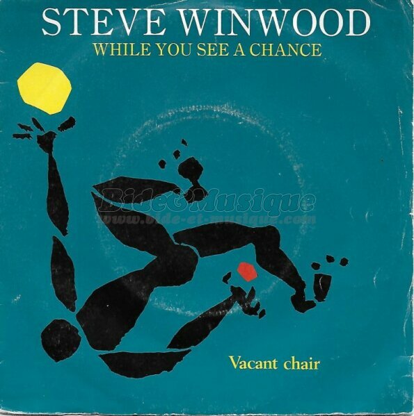 Steve Winwood - While you see a chance