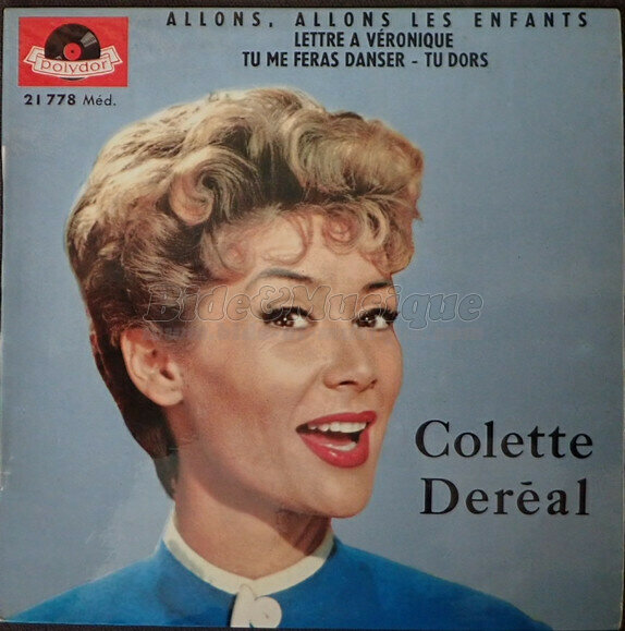 Colette Deréal - Allons, allons les enfants