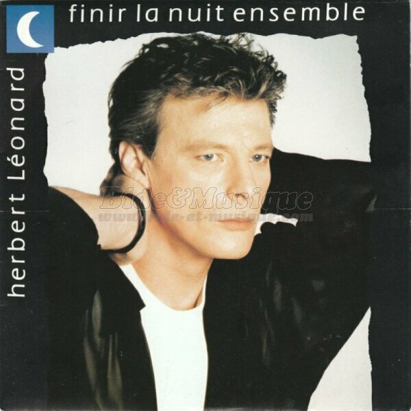 Herbert Léonard - Finir la nuit ensemble
