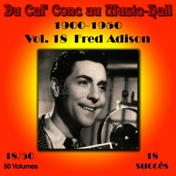 Fred Adison - Bides à l'ancienne