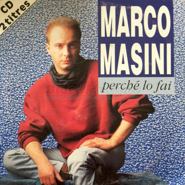Marco Masini - Perché lo fai
