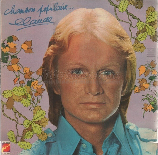 Claude François - Notre dernière chanson ensemble