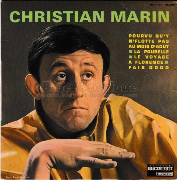 Christian Marin - Pourvu qu'y n'flotte pas au mois d'août