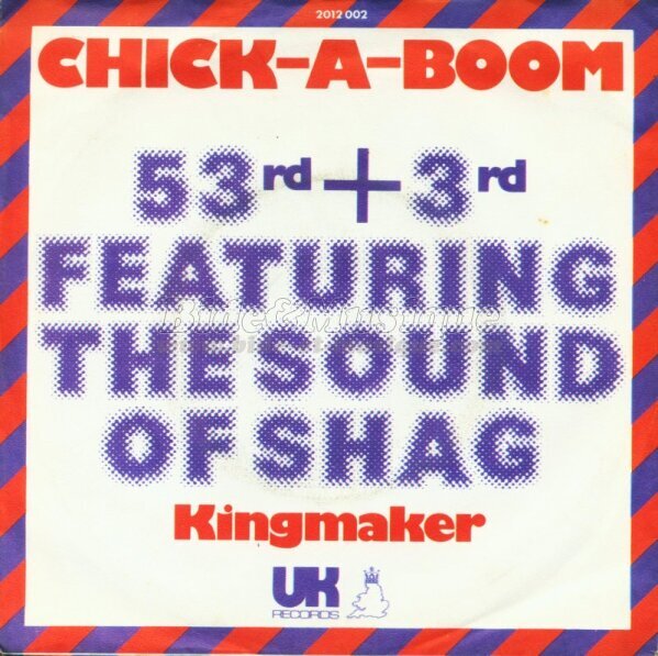 53Rd and 3Rd - Chick-A-Boom (Don't ya jes love it)
