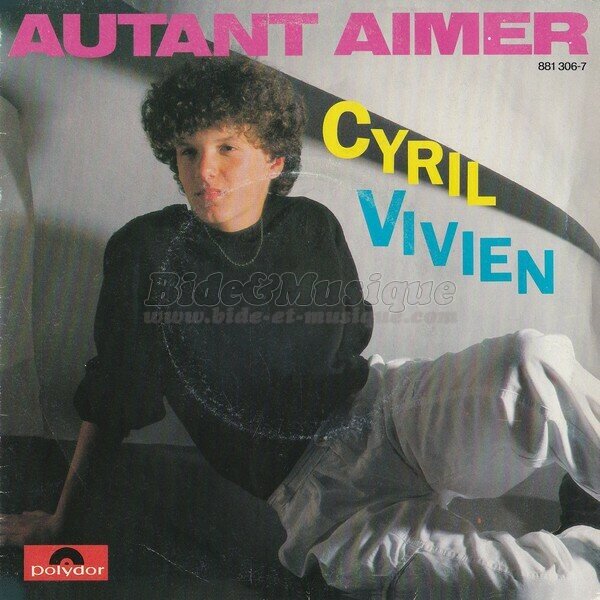 Cyril Vivien - Autant aimer