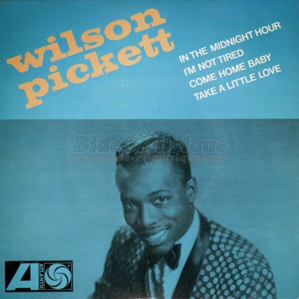 Wilson Pickett - In the midnight hour