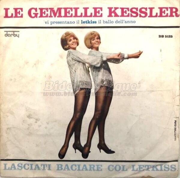 Le Gemelle Kessler - Ay, ay, ay