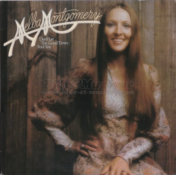 Melba Montgomery - Don't let the good times fool you