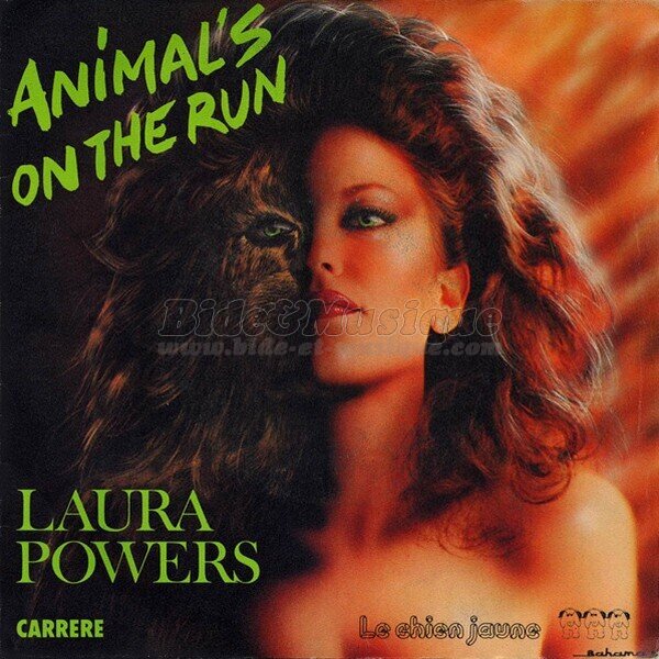 Laura Powers - Animal's on the run