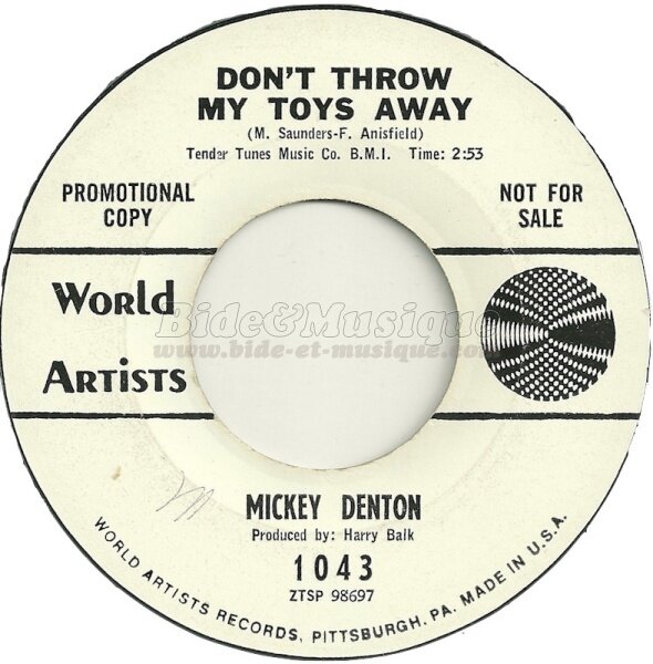 Mickey Denton - Don't throw my toys away