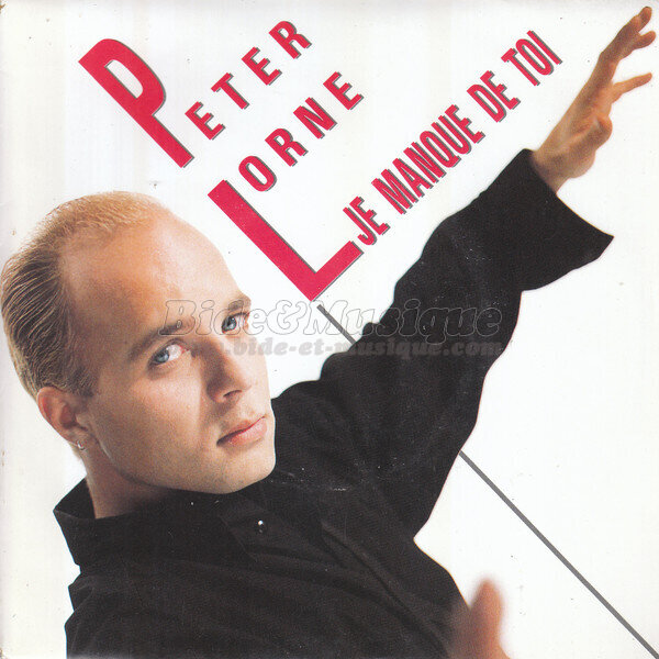 Peter Lorne - Je manque de toi