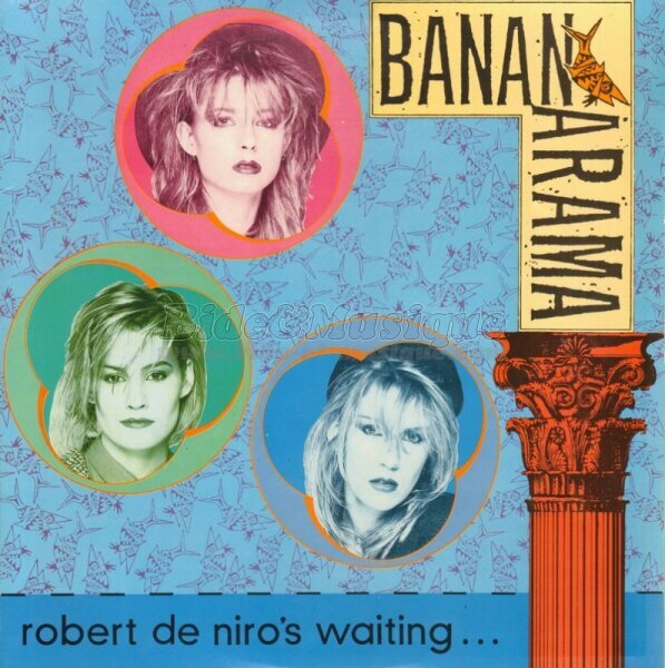 Bananarama - Robert De Niro's waiting (Extended version)