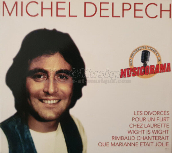 Michel Delpech - Une belle histoire