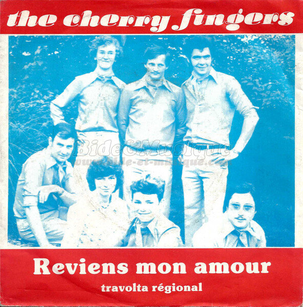 The Cherry Fingers - Reviens mon amour