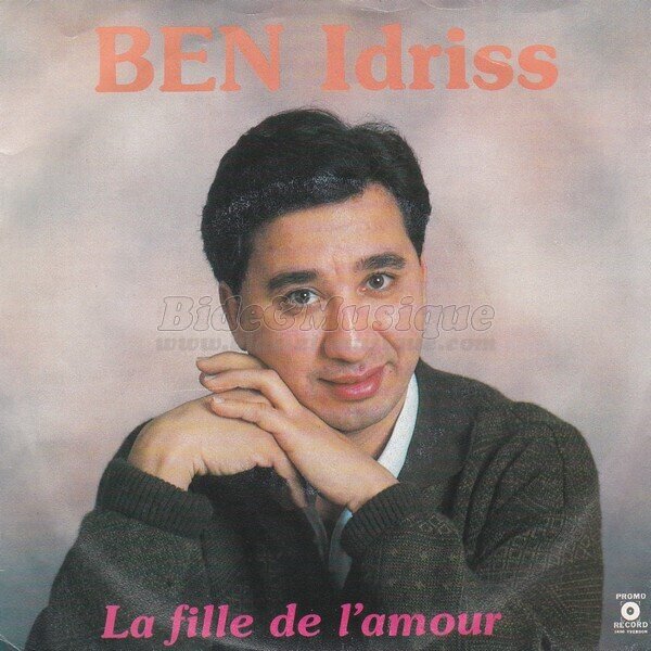 Ben Idriss - La fille de l'amour
