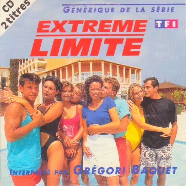 Grégori Baquet - Extrême limite