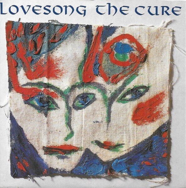 The Cure - Lovesong