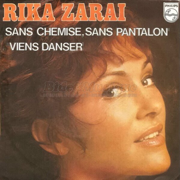 Rika Zaraï - Sans chemise, sans pantalon