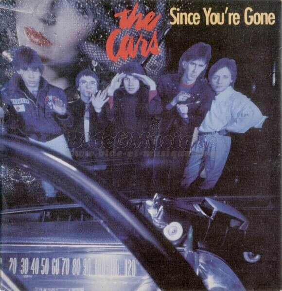 The Cars - Since you're gone