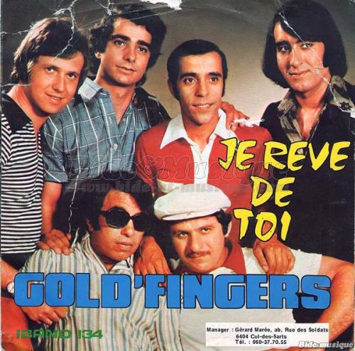 Gold'fingers - Je rêve de toi