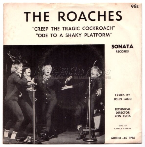 The Roaches - Creep, the tragic cockroach