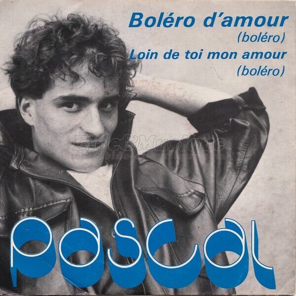 Pascal - Loin de toi mon amour