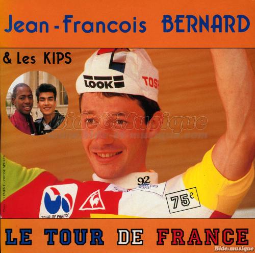 Jean-François Bernard et les Kips - Le Tour de France