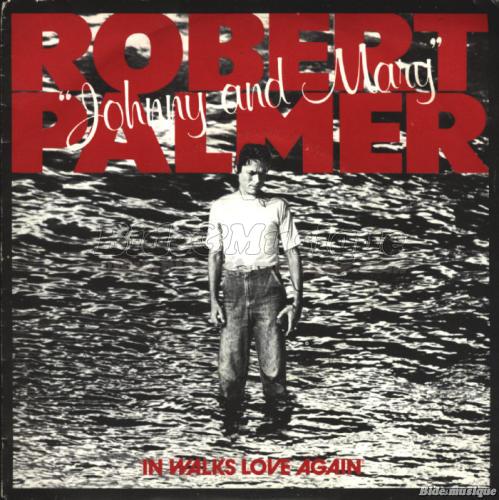 Robert Palmer - Johnny And Mary