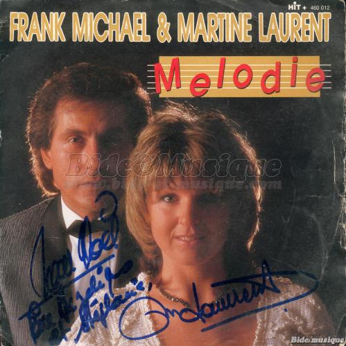 Frank Michael et Martine Laurent - Mélodie