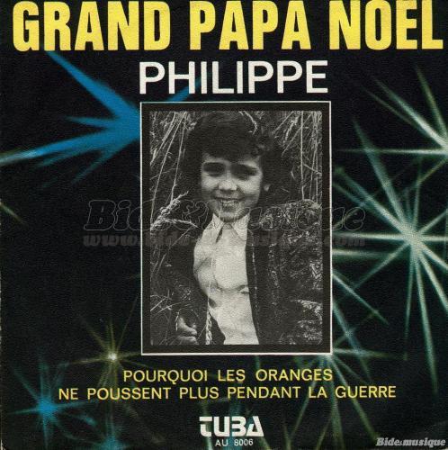 Philippe - Grand papa Noël