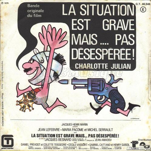 Charlotte Julian - La situation est grave mais… pas désespérée !