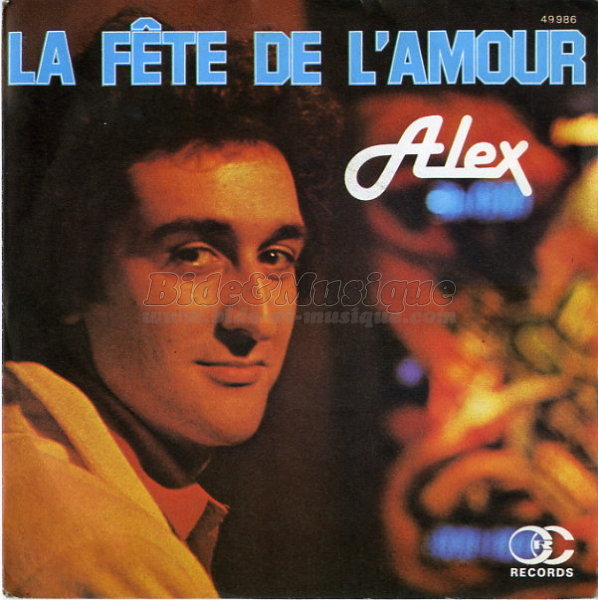 Alex - La fête de l'amour