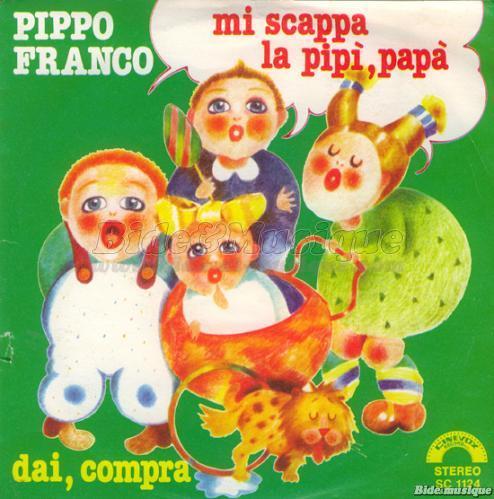 Pippo Franco - Mi scappa la pipì, Papà