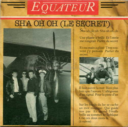 Équateur - Sha oh oh (le secret)