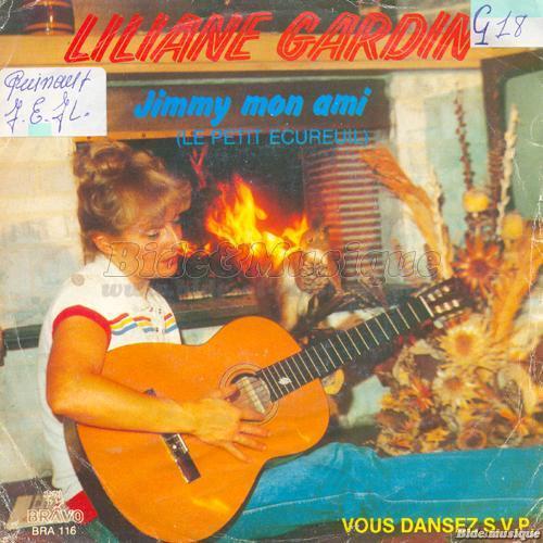 Liliane Gardin - Jimmy mon ami (le petit écureuil)