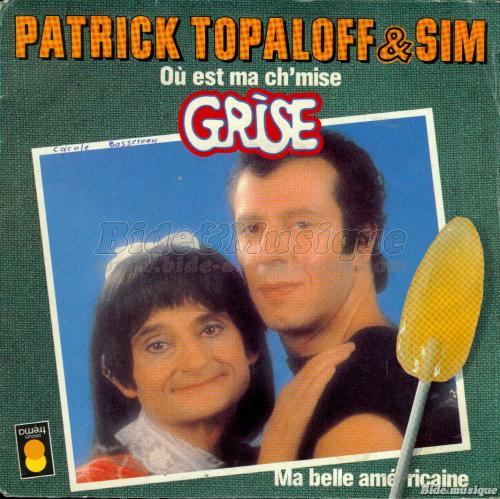 Patrick Topaloff - Ma belle américaine