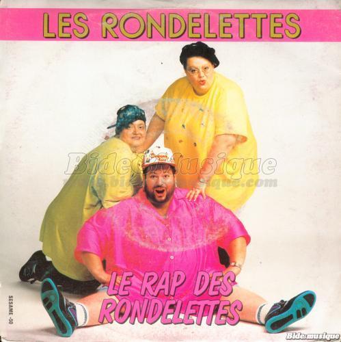 Rondelettes, Les - face cachée du rap français, La