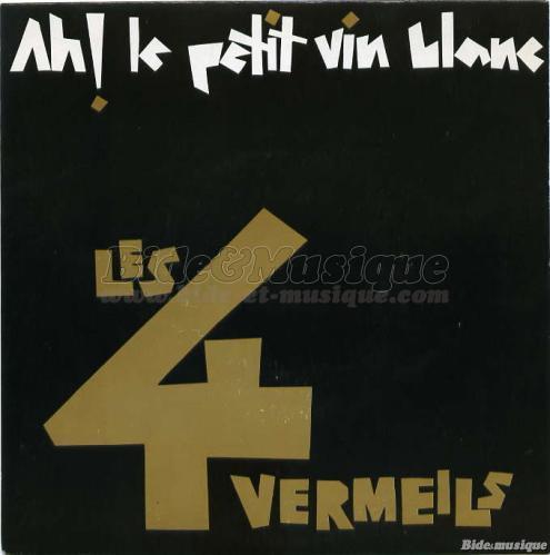 4 Vermeils, Les - ApÃ©robide, L'
