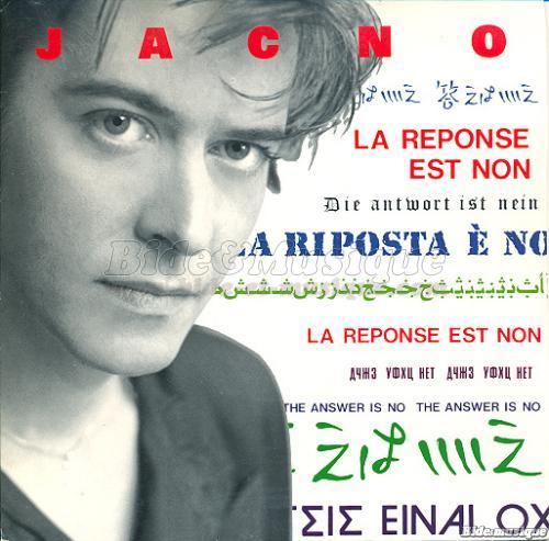 Jacno - La réponse est non