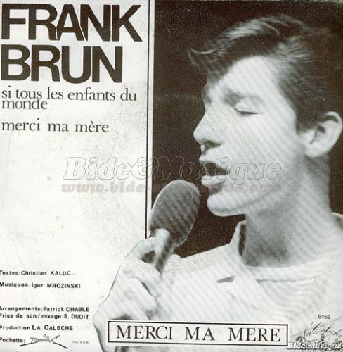 Frank Brun - Merci ma mère